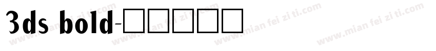 3ds bold字体转换